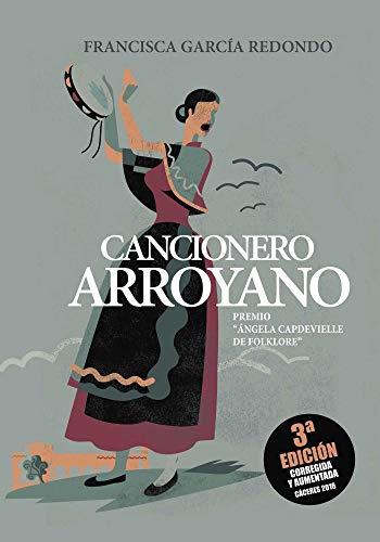 CANCIONERO ARROYANO | 9788416658190 | GARCÍA REDONDO, FRANCISCA