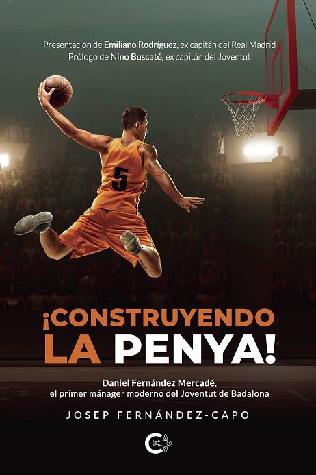 ¡CONSTRUYENDO LA PENYA! | 9788418310188 | FERNÁNDEZ-CAPO, J.
