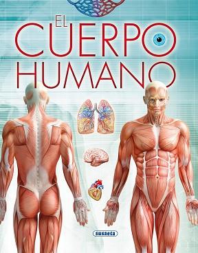 CUERPO HUMANO, EL | 9788467740066 | SUSAETA, EQUIPO