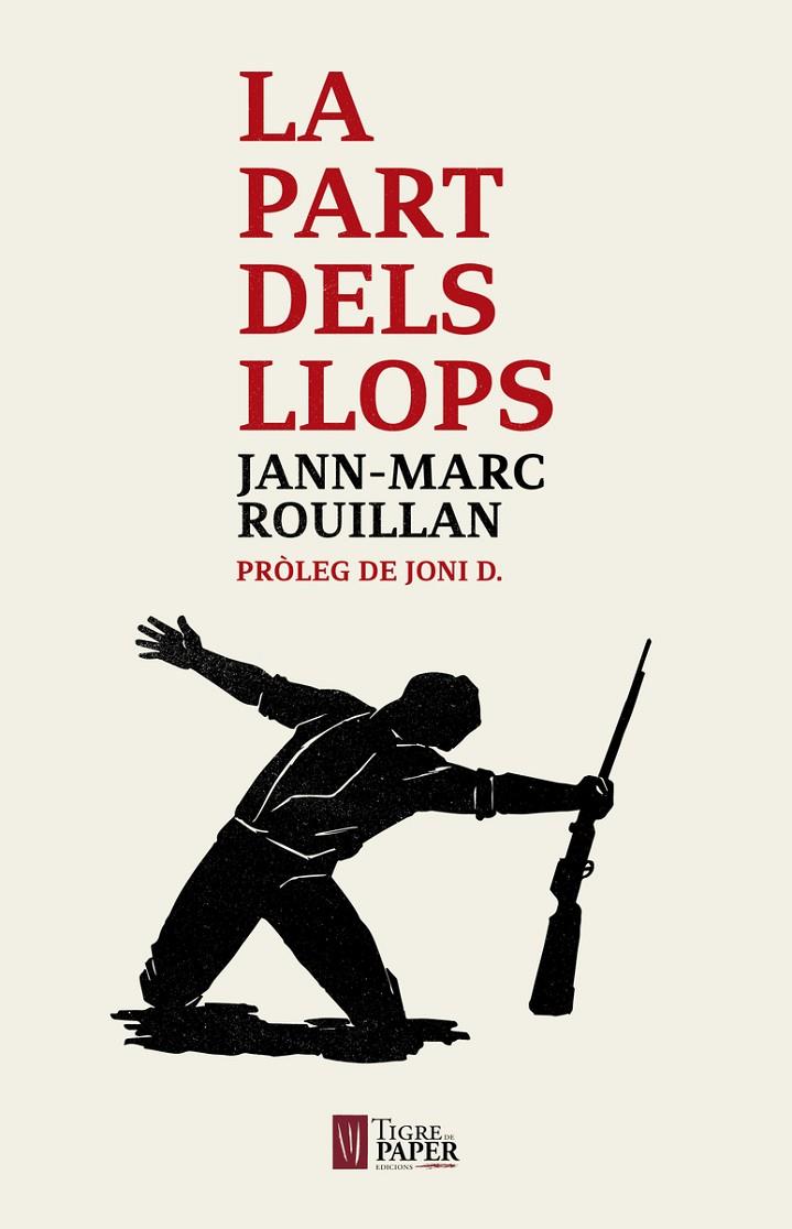 PART DELS LLOPS, LA | 9788416855315 | ROUILLAN, JANN-MARC