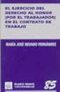 EJERCICIO DEL DERECHO AL HONOR ( POR EL TRABAJADOR) EN EL CONTRATO DE TRABAJO, EL | 9788480028813 | NEVADO FERNÁNDEZ, MARÍA JOSÉ