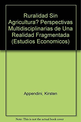 RURALIDAD SIN AGRICULTURA? | 9789681213824 | TORRES-MAZUERA, GABRIELA