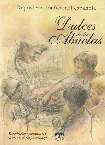 DULCES DE LAS ABUELAS | 9788496745841 | ARESPACOCHAGA, MARINA
