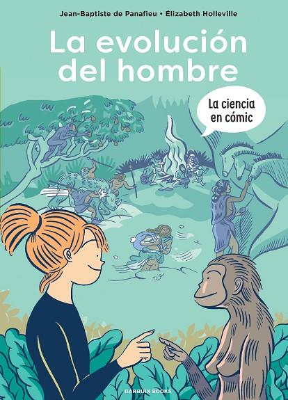 EVOLUCIÓN DEL HOMBRE, LA | 9788419393401 | DE PANAFIEU, JEAN-BAPTISTE / HOLLEVILLE, ÉLIZABETH