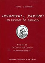 HISPANIDAD Y JUDAISMO EN TIIEMPOS DE ESPINOZA | 9788474814439 | MÉCHOULAN, HENRY