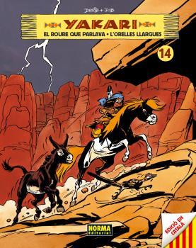 YAKARI 14 : L'ORELLES LLARGUES / EL ROURE QUE PARLAVA | 9788467914597 | JOB / DERIB
