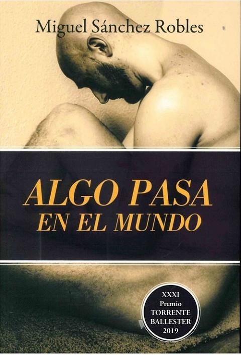 ALGO PASA EN EL MUNDO | 9788498123685 | SÁNCHEZ ROBLES, MIGUEL