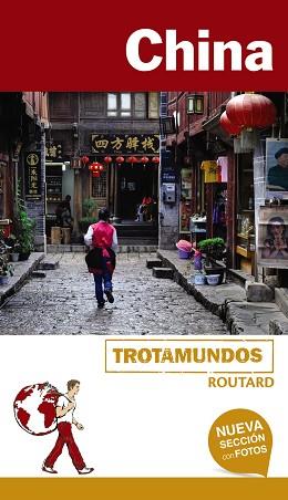 CHINA : TROTAMUNDOS [2017] | 9788415501749 | GLOAGUEN, PHILIPPE
