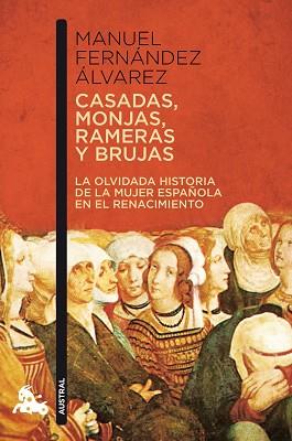 CASADAS, MONJAS, RAMERAS Y BRUJAS | 9788467034547 | FERNÁNDEZ ÁLVAREZ, MANUEL