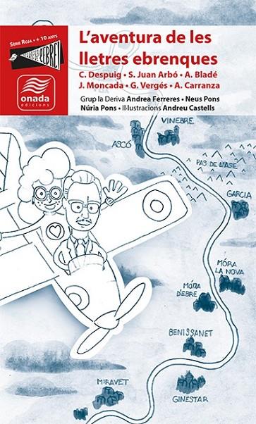 AVENTURA DE LES LLETRES EBRENQUES, L' | 9788417050023 | GRUP LA DERIVA / FERRERES, ANDREA / PONS, NÚRIA / PONS, NEUS