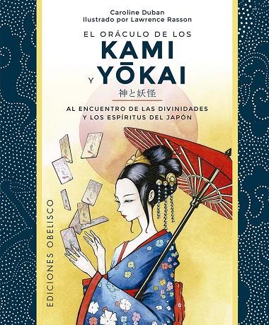ORÁCULO DE LOS KAMI Y YOKAI, EL | 9788411721622 | DUBAN, CAROLINE