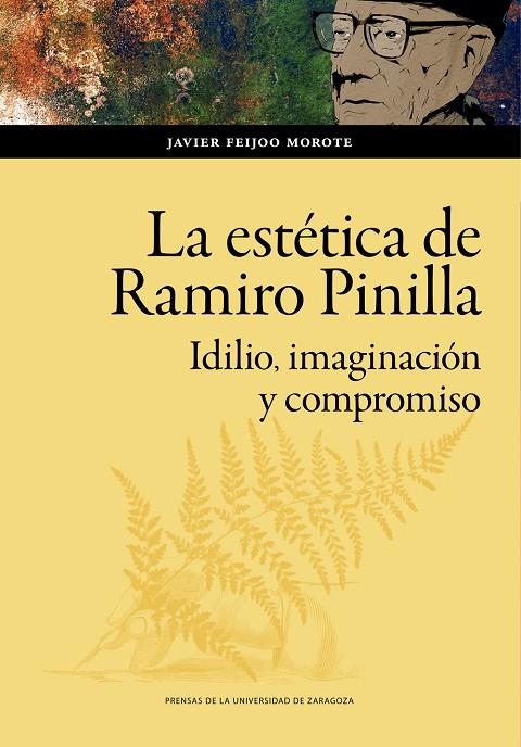 ESTÉTICA DE RAMIRO PINILLA, LA | 9788413401799 | FEIJOO MOROTE, JAVIER