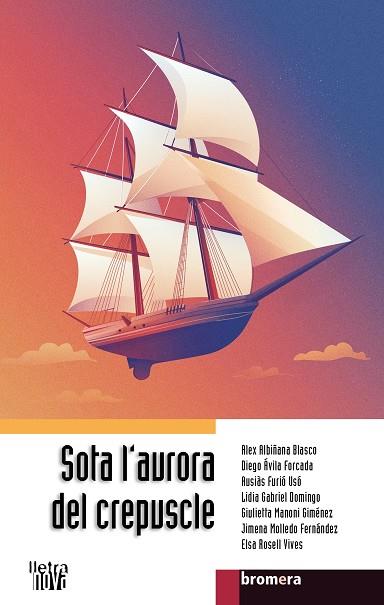 SOTA L'AURORA DEL CREPUSCLE | 9788413587721 | DIVERSOS AUTORS