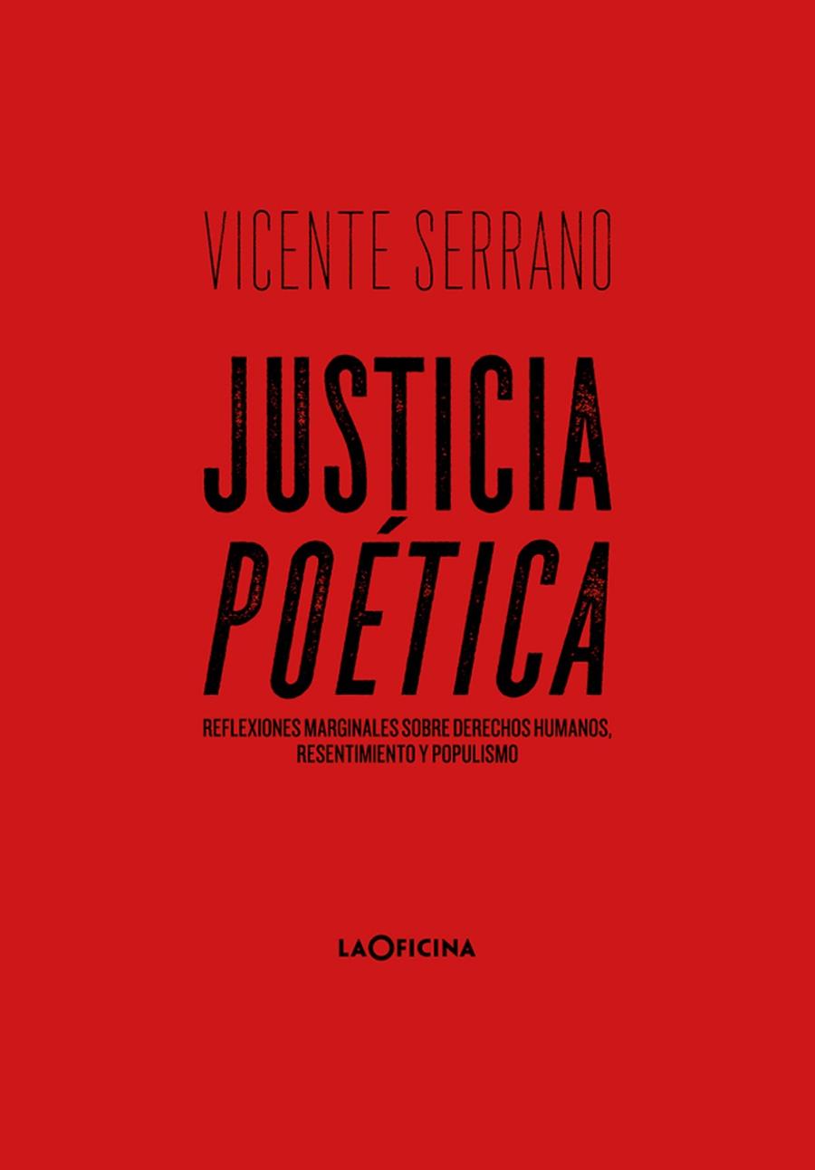 JUSTICIA POÉTICA | 9788494971433 | SERRANO MARÍN, VICENTE