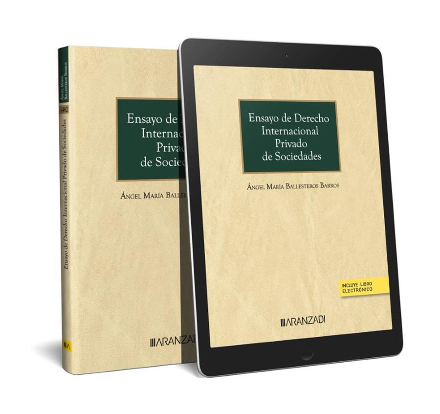 ENSAYO DE DERECHO INTERNACIONAL PRIVADO DE SOCIEDADES (PAPEL + E-BOOK) | 9788411633871 | BALLESTEROS BARROS, ÁNGEL MARÍA