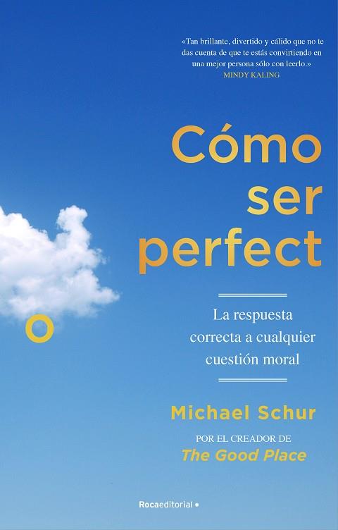 CÓMO SER PERFECTO | 9788418417566 | SCHUR, MICHAEL