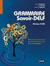 GRAMMAIRE SAVOIR DELF | 9788853012432