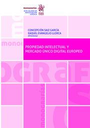 PROPIEDAD INTELECTUAL Y MERCADO ÚNICO DIGITAL EUROPEO | 9788413365329 | GONZÁLEZ OTERO, BEGOÑA