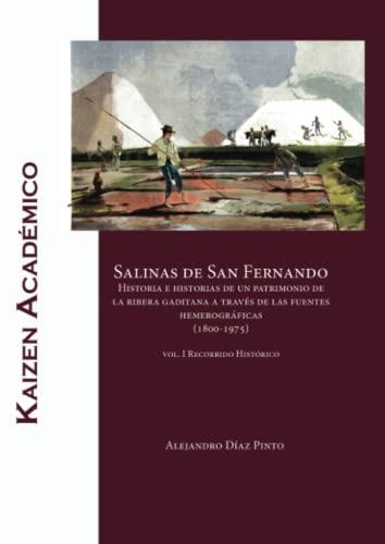SALINAS DE SAN FERNANDO | 9788412416077 | DÍAZ PINTO, ALEJANDRO