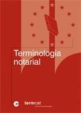 TERMINOLOGIA NOTARIAL | 9788439364191 | SADURNÍ I LLURBA, JUDIT