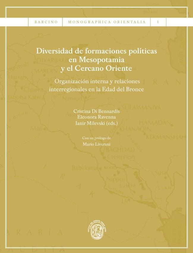 DIVERSIDAD DE FORMACIONES POLÍTICAS EN MESOPOTAMIA Y EL CERCANO ORIENTE | 9788447537280 | VARIOS AUTORES