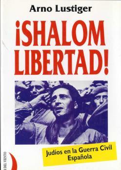 SHALOM LIBERTAD | 9788489644670 | LUSTIGER, ARNO