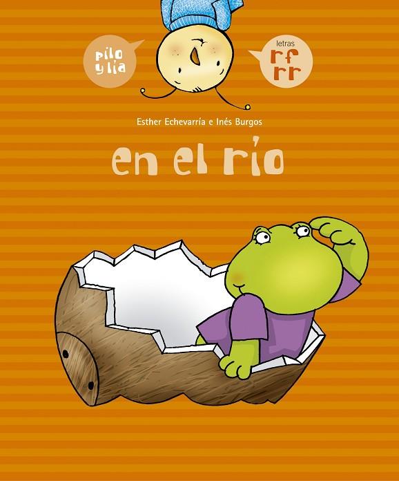 EN EL RÍO (R, RR, F) | 9788426358011 | ECHEVARRÍA, ESTHER