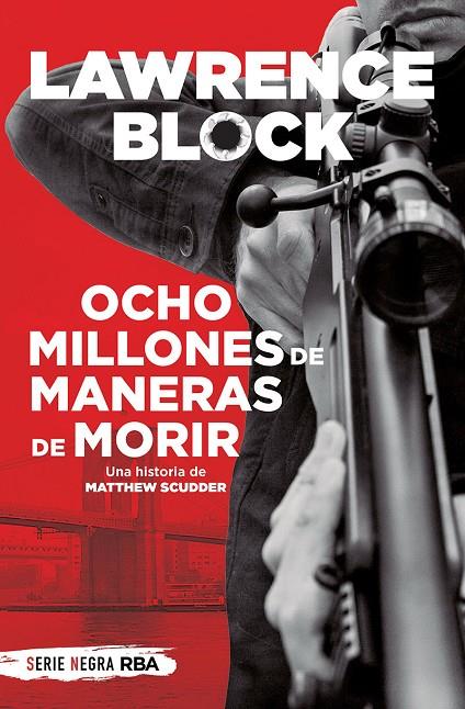 OCHO MILLONES DE MANERAS DE MORIR | 9788491879176 | BLOCK, LAWRENCE