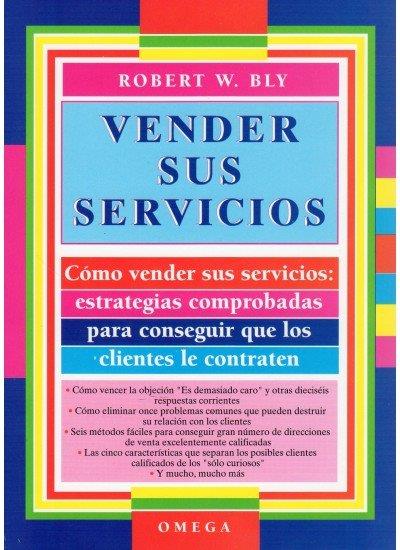 VENDER SUS SERVICIOS | 9788428209830 | BLY, ROBERT W.