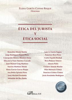 ÉTICA DEL JURISTA Y ÉTICA SOCIAL | 9788411221191 | GARCIA-CUEVAS ROQUE, ELENA