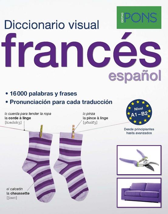 DICCIONARIO PONS VISUAL FRANCES / ESPAÑOL | 9788416782499 | VARIOS AUTORES
