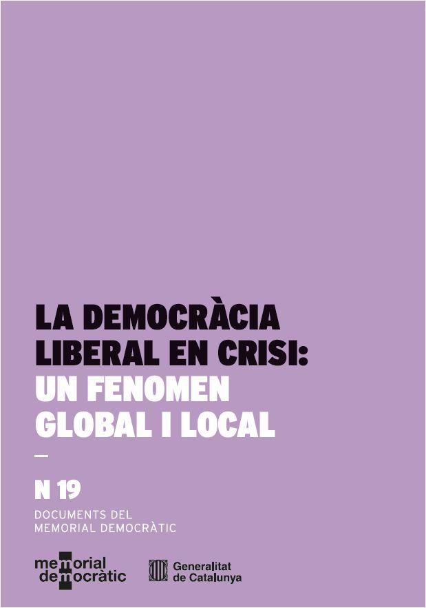 DEMOCRACIA LIBERAL EN CRISI : UN FENOMEN GLOBAL I LOCAL | 9791387889432 | FUENTES, MAXIMILIANO