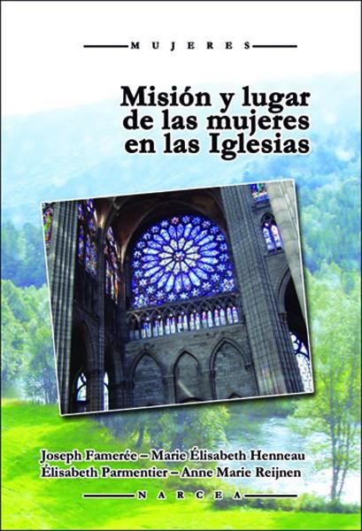 MISION Y LUGAR DE LAS MUJERES | 9788427717404 | FAMEREE, JOSEPH