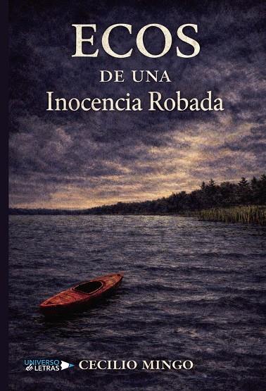 ECOS DE UNA INOCENCIA ROBADA | 9791388010194 | MINGO, CECILIO