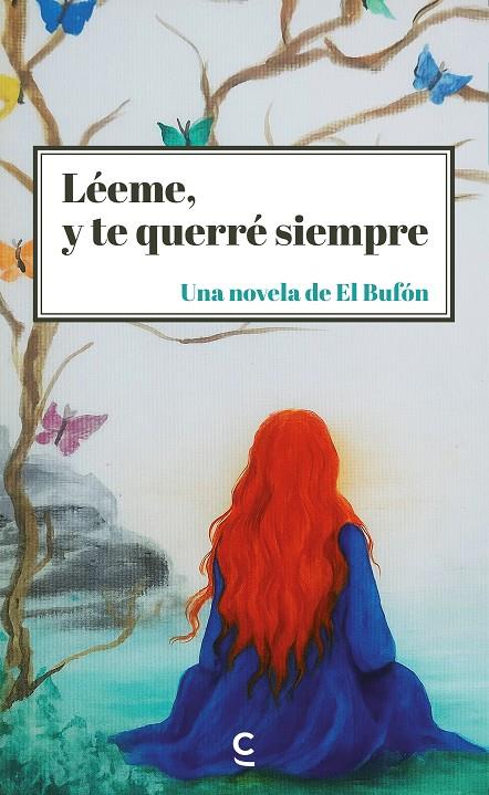 LÉEME, Y TE QUERRÉ SIEMPRE | 9791388202421 | EL BUFON