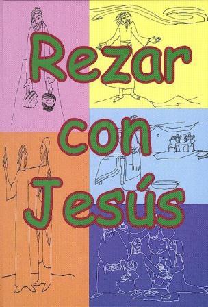 REZAR CON JESÚS | 9788474676860 | PUIGDOLLERS NOBLOM, RODOLF