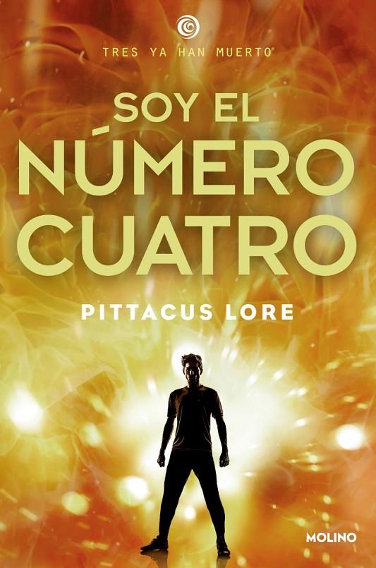 SOY EL NÚMERO CUATRO | 9788427200708 | LORE, PITTACUS