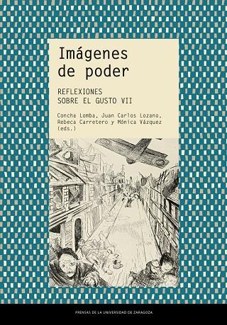 IMÁGENES DE PODER. REFLEXIONES SOBRE EL GUSTO VII | 9791387705657 | VÁZQUEZ ASTORGA, MÓNICA