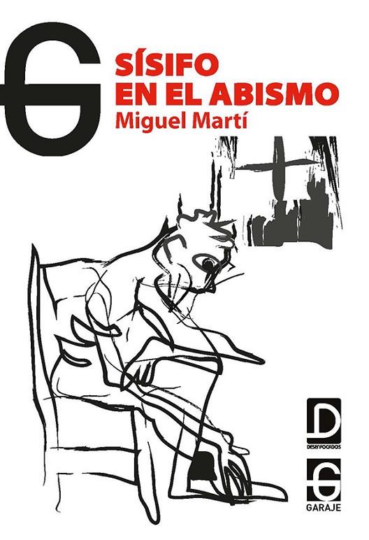 SÍSIFO EN EL ABISMO | 9788412412307 | LÓPEZ MARTÍNEZ, MIGUEL