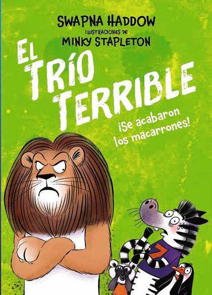 TRÍO TERRIBLE 02, EL : ¡SE ACABARON LOS MACARRONES! | 9791388034114 | HADDOW, SWAPNA