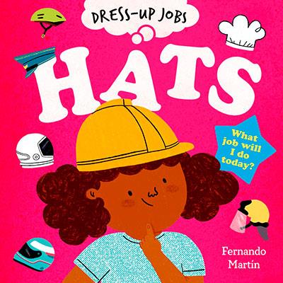 DRESS UP JOBS: HATS | 9780192789747 | MARTIN, FERNANDO
