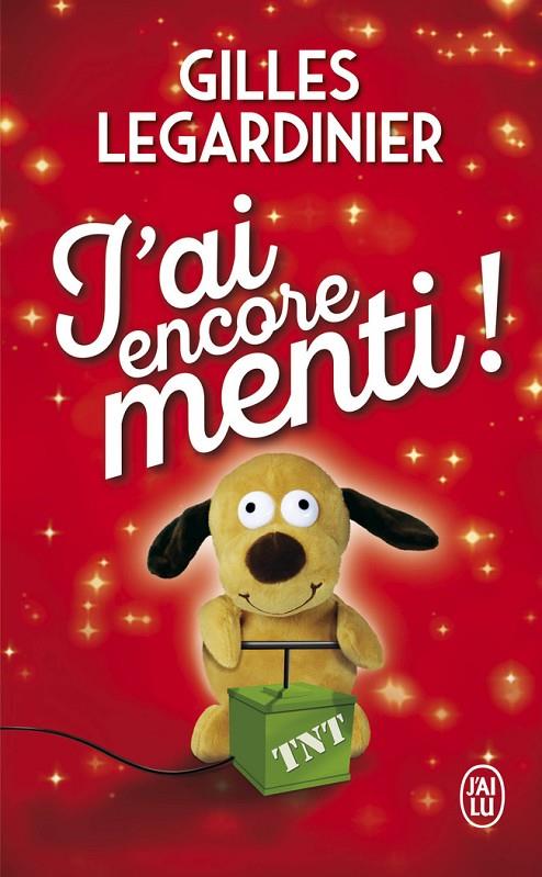 J'AI ENCORE MENTI | 9782290202722 | LEGARDINIER, GILLES