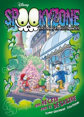 SPOOKYZONE. HISTORIAS ESPELUZNANTES. UNA RECETA PARA EL DESASTRE. NARRATIVA | 9788418335402 | DISNEY