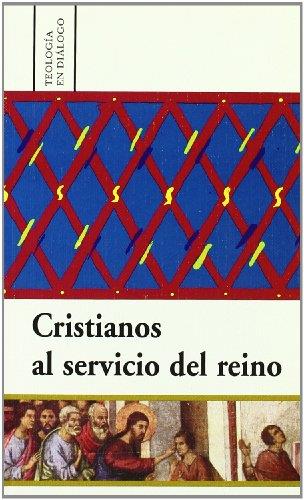 CRISTIANOS AL SERVICIO DEL REINO | 9788472995192 | DÍEZ ESCANCIANO, PASCUAL