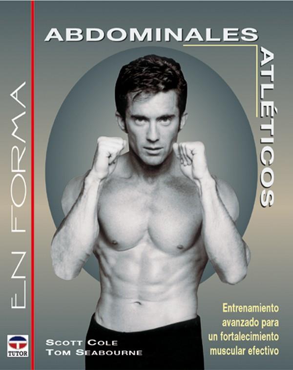 ABDOMINALES ATLETICOS EN FORMA | 9788479024055 | COLE / SEABOURNE