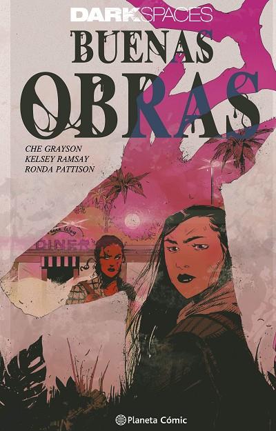 DARK SPACES : BUENAS OBRAS | 9791387919634 | SNYDER, SCOTT/RAMSAY, KELSEY/GRAYSON, CHE/PATTISON, RONDA