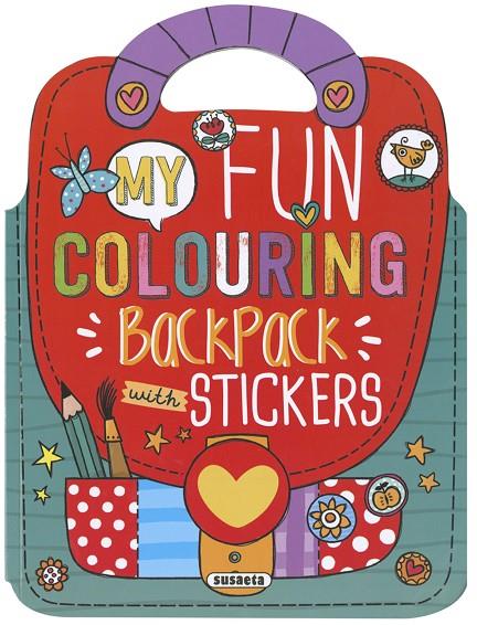 MY FUN COLOURING BACKPACK WITH STICKERS | 9788467772791 | SUSAETA, EQUIPO