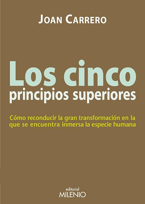 CINCO PRINCIPIOS SUPERIORES, LOS | 9788497436816 | CARRERO, JOAN