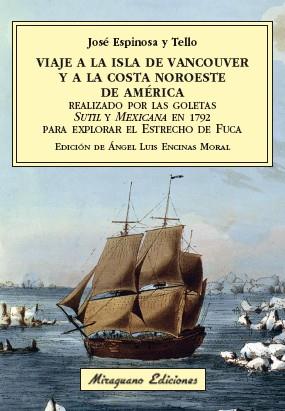 VIAJE A LA ISLA DE VANCOUVER Y A LA COSTA | 9788478134717 | ESPINOSA Y TELLO, JOSÉ