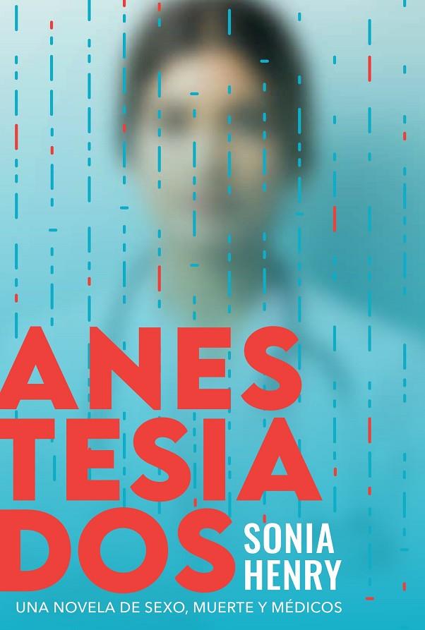 ANESTESIADOS | 9788419154477 | HENRY, SONIA